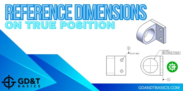 reference Dimensions On True Position Gd T Basics reference Dimensions On True Position Gd T Basics